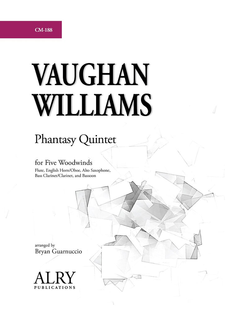 Vaughan Williams (arr. Guarnuccio) - Phantasy Quintet for Five Woodwinds - CM188