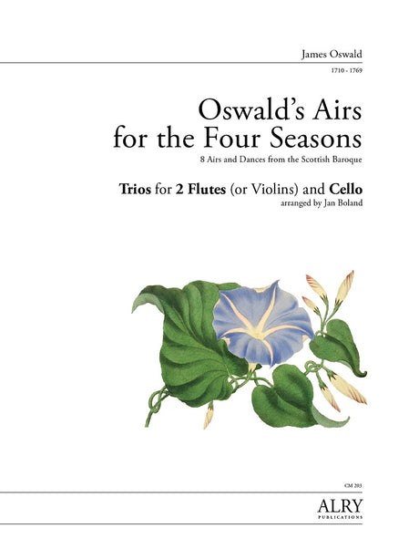 Oswald (arr. Boland) - Airs for the Four Seasons for Two Flutes and Cello - CM203