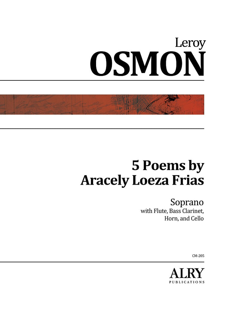 Osmon - Five Poems by Aracely Loeza Frias - CM205