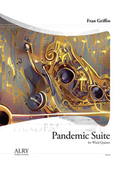 Griffin - Pandemic Suite for Wind Quintet - CM223