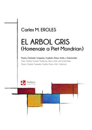 Eroles - El Arbol Gris for Flute, Clarinet, Trombone, Piano, Violin and Cello - CM3088PM