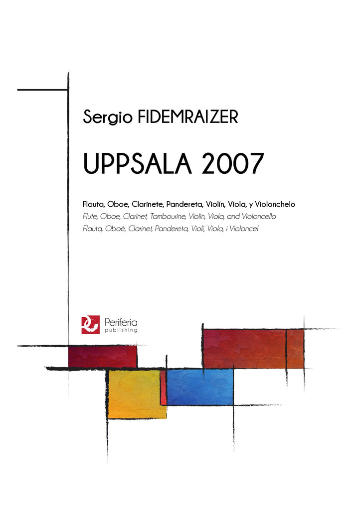 Fidemraizer - Uppsala 2007 for Chamber Ensemble - CM3142PM