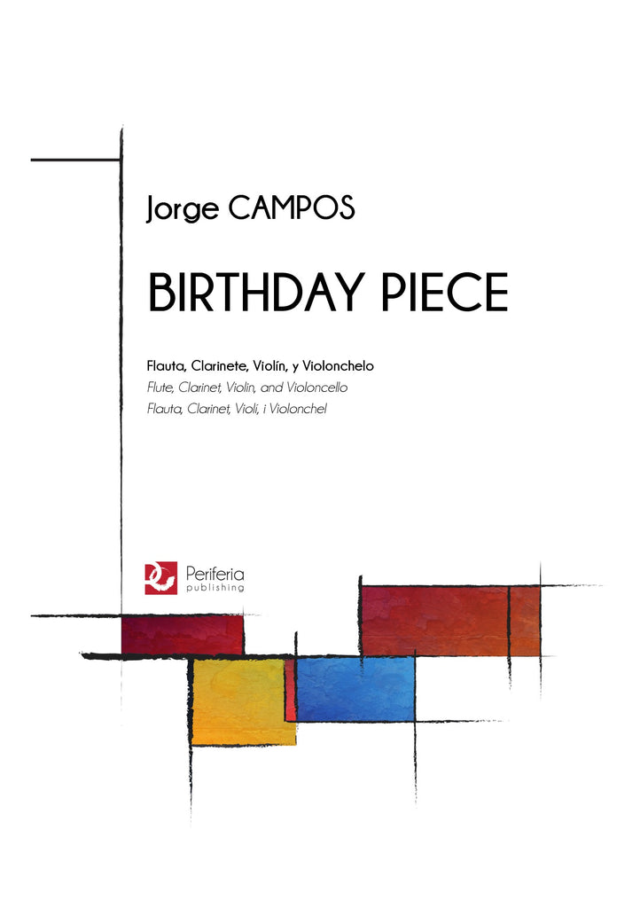 Campos - Birthday Piece for Flute, Clarinet, Violin and Cello - CM3185PM