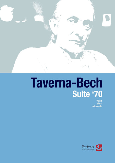 Taverna-Bech - Suite '70 for Violin, Viola and Cello - CM3546PM