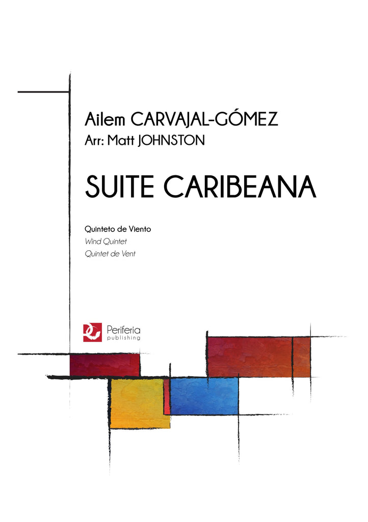 Carvajal-Gómez - Suite Caribeana for Wind Quintet - CM3682PM