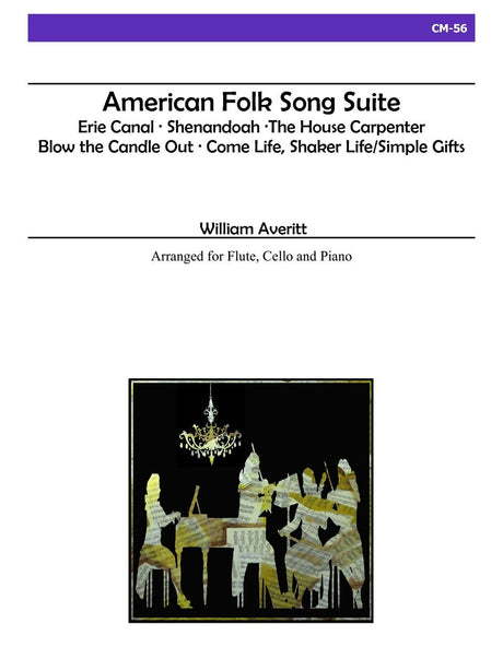 Averitt - American Folk Song Suite for Flute, Cello and Piano - CM56