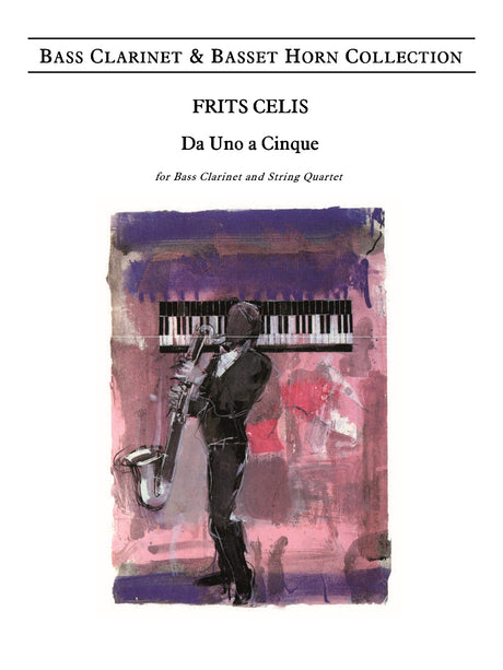 Celis - Da uno a cinque, Op.27 for Bass Clarinet and String Quartet - CM6088EM