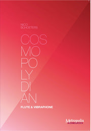 Schoeters - Cosmopolydian for Flute and Vibraphone - CM7397EM