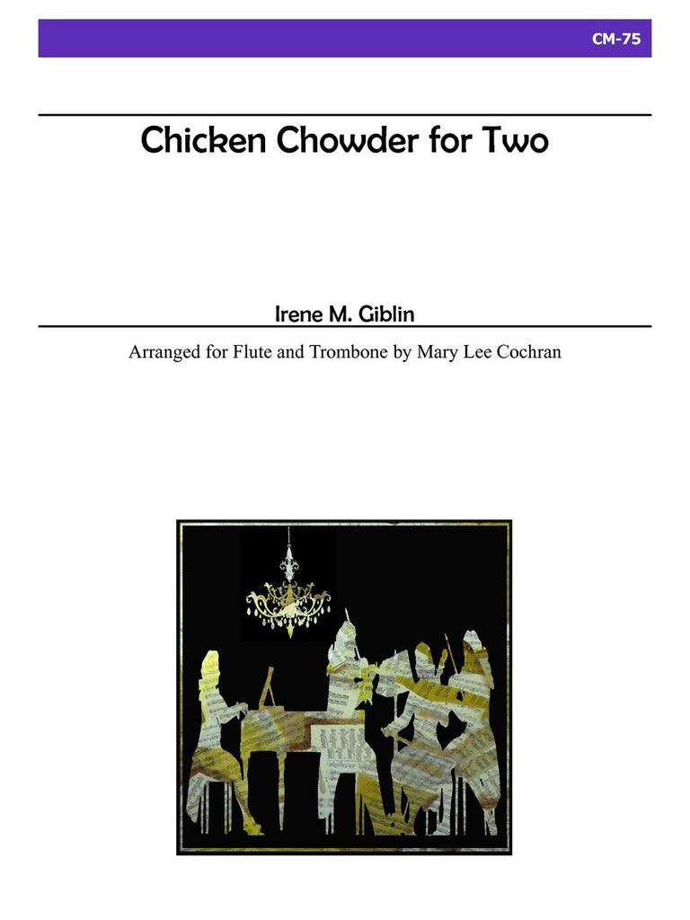 Cochran - Chicken Chowder for Two - CM75