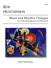 Hutchinson - Blues and Rhythm Changes for Alto Saxophone and Bassoon - CM76