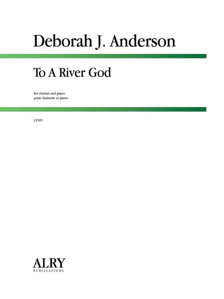 Anderson - To A River God - CP05