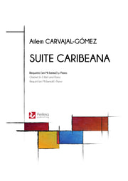 Carvajal-Gómez - Suite Caribeana for E-flat Clarinet and Piano - CP3483PM