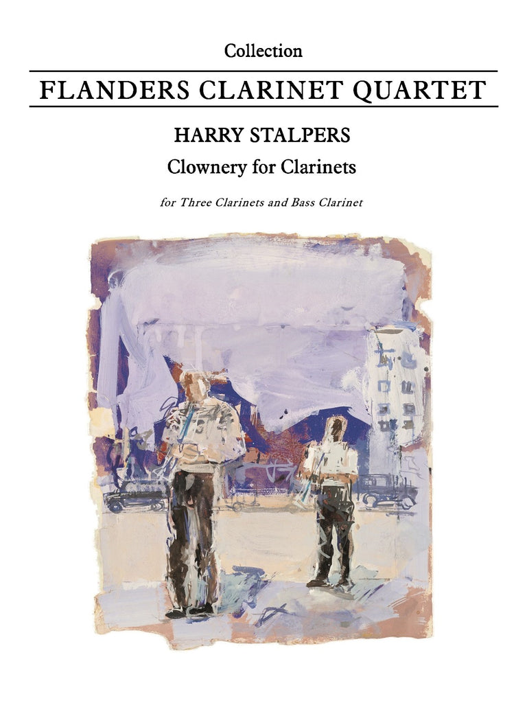 Stalpers - Clownery for Clarinets (Clarinet Quartet) - CQ6008EM