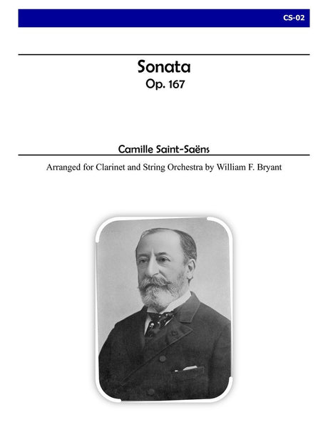 Saint-Saens (arr. Bryant) - Sonata for Clarinet and String Orchestra - CS02