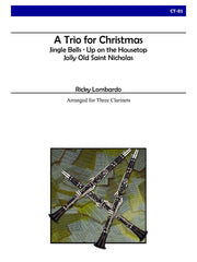 Lombardo - A Trio for Christmas (Clarinet) - CT01
