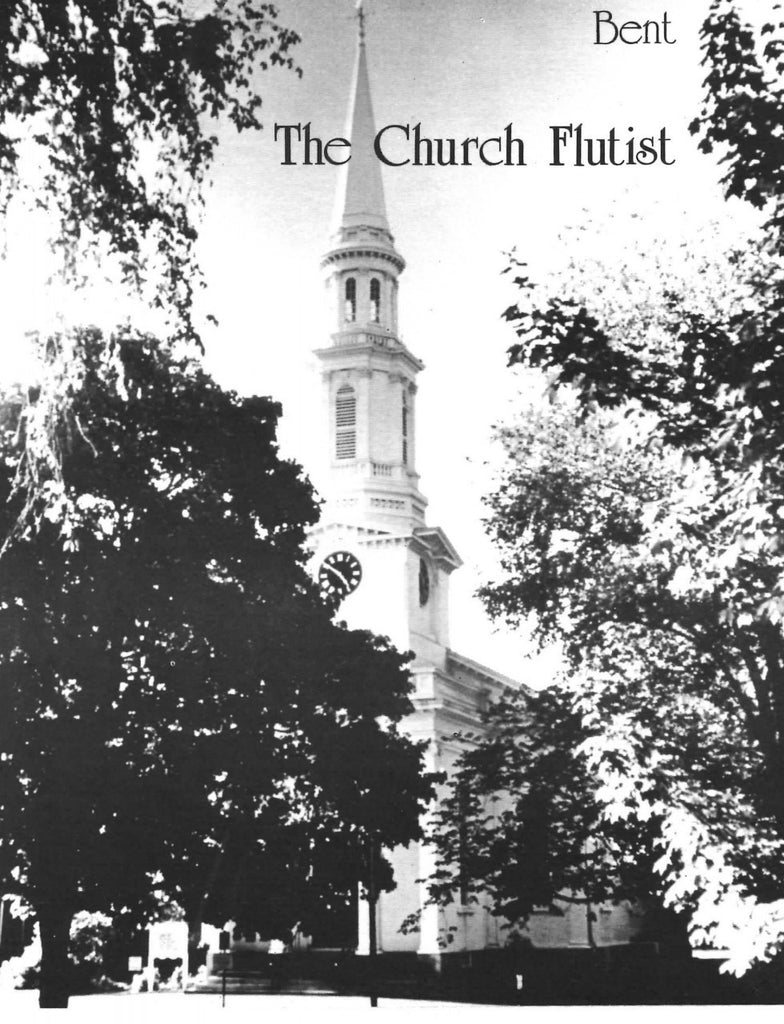 Bent - The Church Flutist: Obbligatos for 50 Hymns and Carols - EMC01