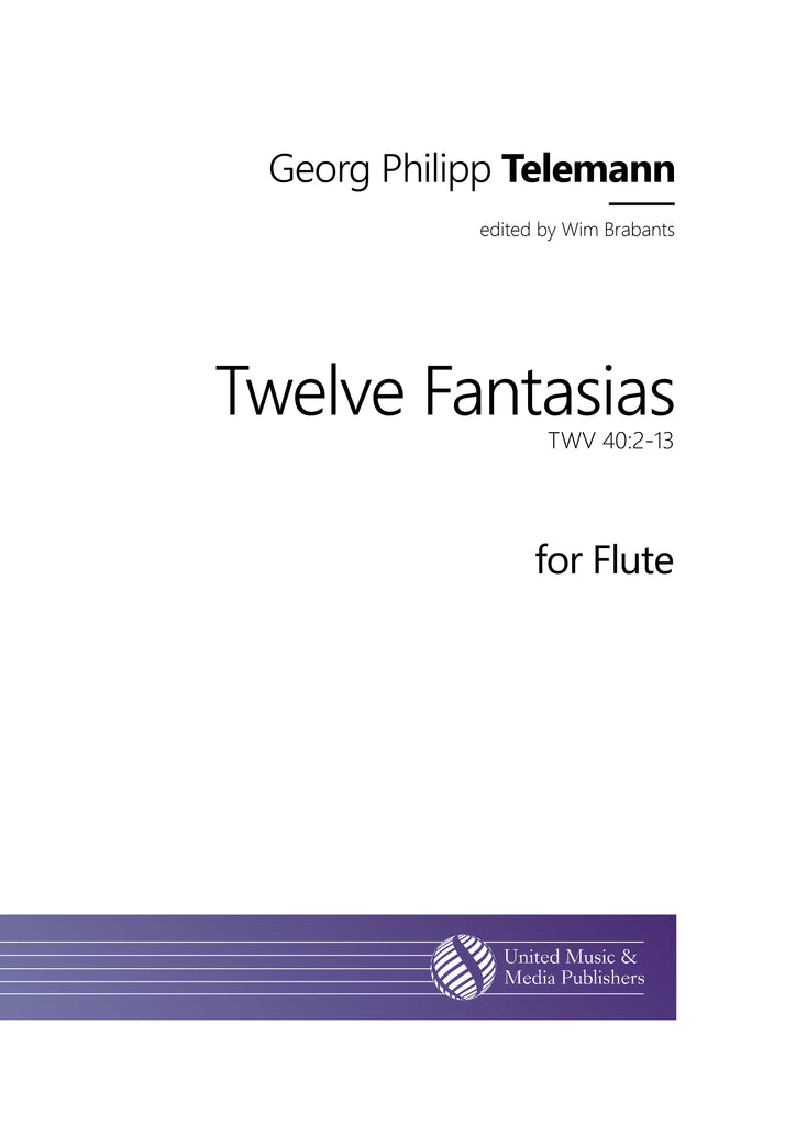 Telemann (ed. Brabants) - Twelve Fantasias for Solo Flute - F210101UMMP