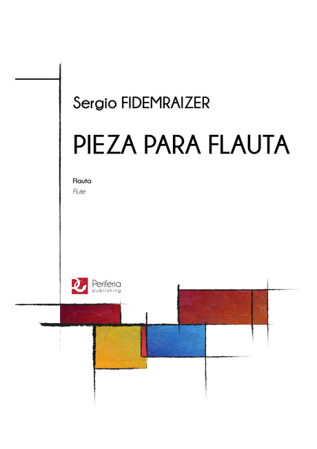 Fidemraizer - Pieza para Flauta for Solo Flute - F3262PM
