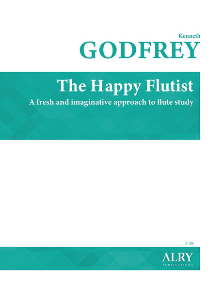Godfrey - The Happy Flutist for Flute Alone - F38