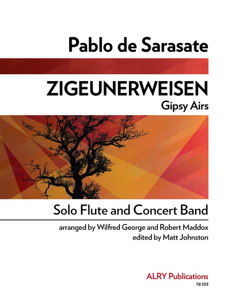 Sarasate (arr. Maddox/George) - Zigeunerweisen (Solo Flute and Concert Band) - FB103