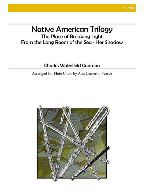 Cadman (arr. Pearce) - Native American Trilogy - FC189