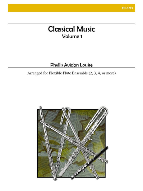 Louke - Classical Music, Volume 1 (Flexible Flute Ensemble) - FC193