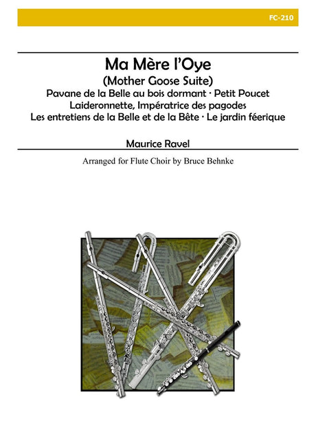 Ravel - Ma Mere L'Oye (Mother Goose Suite) - Flute Choir - FC210
