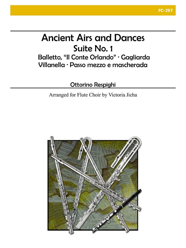 Respighi (arr. Jicha) - Ancient Airs and Dances, Suite No.1 - FC297