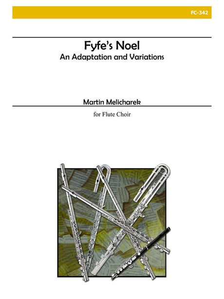 Melicharek - Fyfe's Noel for Flute Choir - FC342