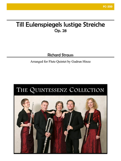 Strauss (arr. Hinze) - Till Eulenspiegels lustige Streiche (Flute Quintet) - FC350