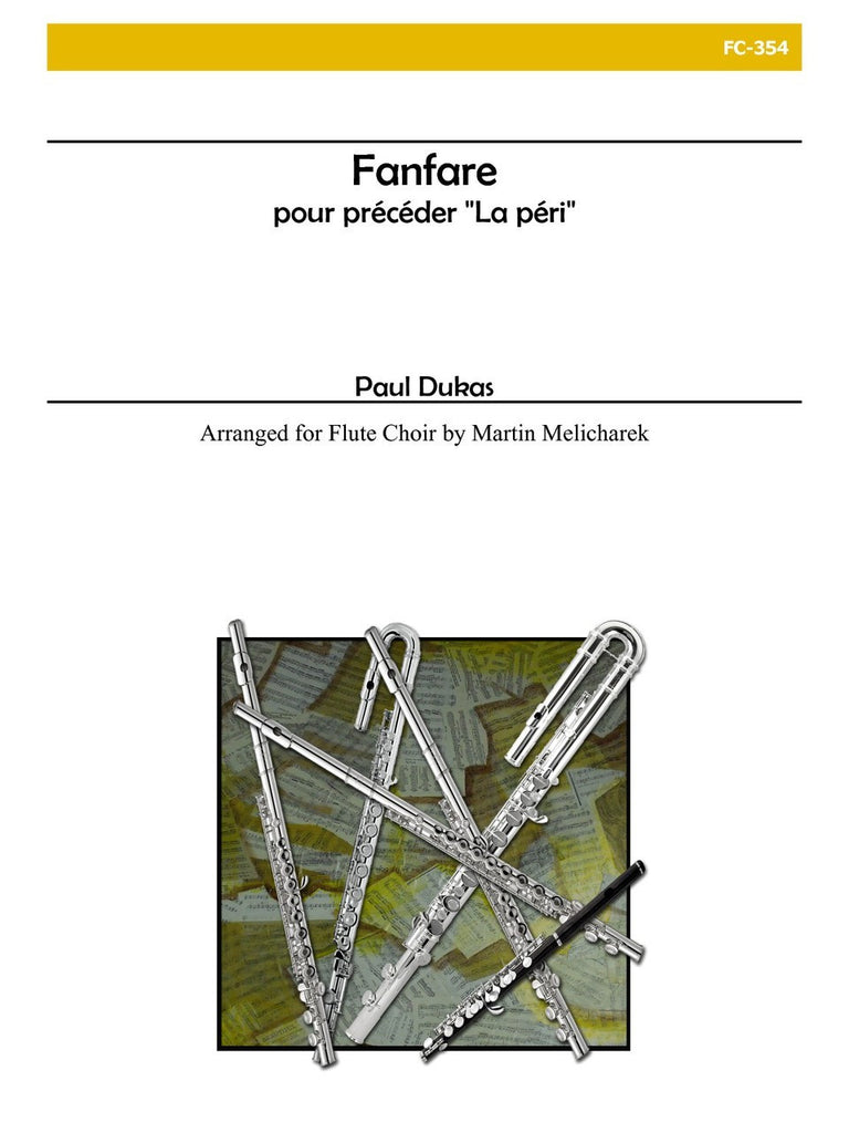 Dukas (arr. Melicharek) - Fanfare pour predecer La Peri (Flute Choir) - FC354
