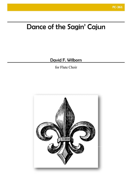 Wilborn - Dance of the Sagin' Cajun - FC361