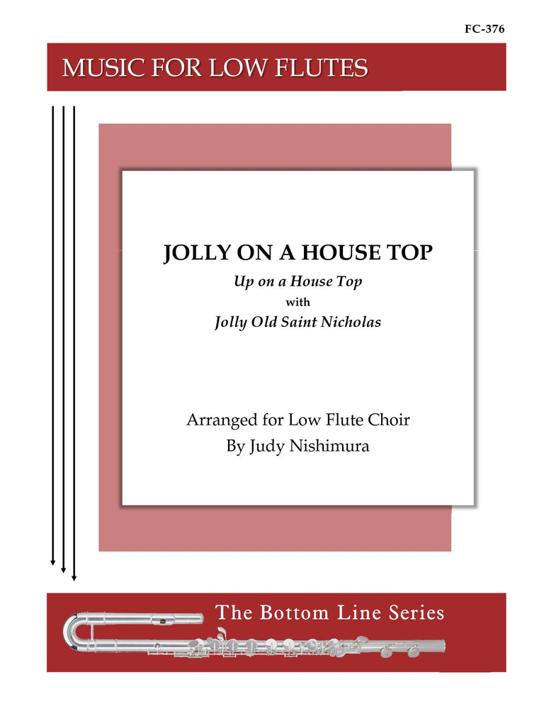 Nishimura - Jolly on a House Top (Low Flutes) - FC376