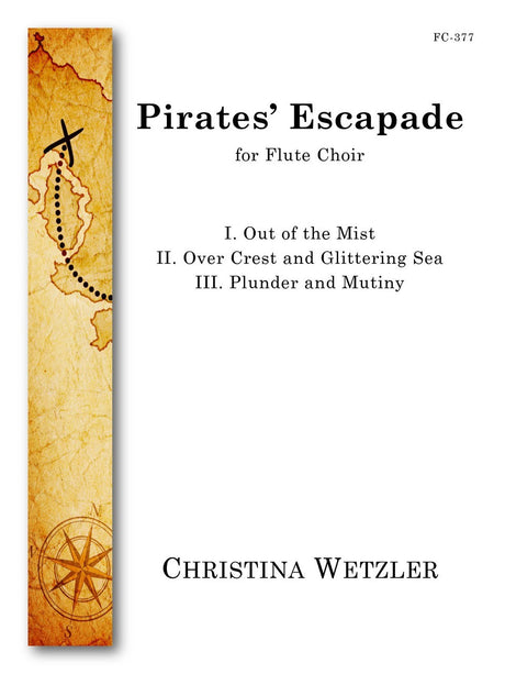 Wetzler - Pirates' Escapade (Flute Choir) - FC377
