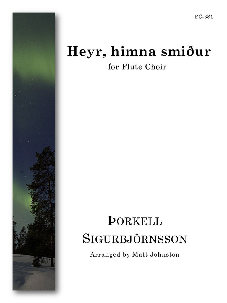 Sigurbjornsson (arr. Johnston) - Heyr Himna Smidur for Flute Choir - FC381