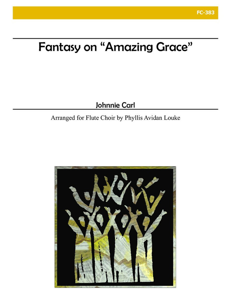 Carl (arr. Louke) - Fantasy on Amazing Grace - FC383