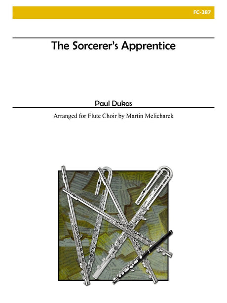 Dukas (arr. Melicharek) - The Sorcerer's Apprentice (Flute Choir) - FC387