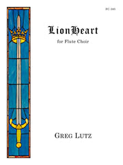 Lutz - LionHeart for Flute Choir - FC395