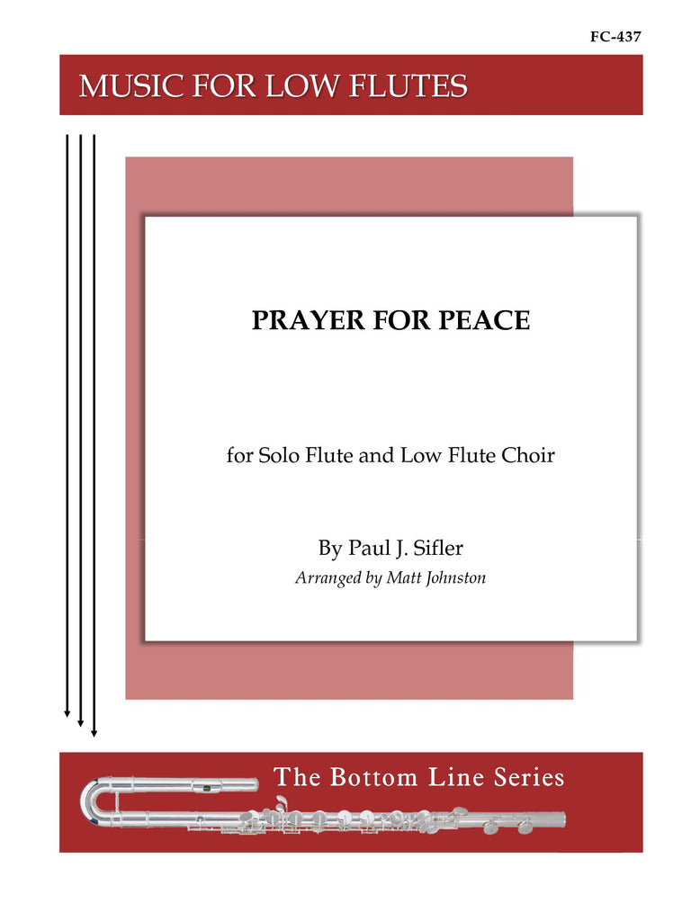 Sifler (arr. Johnston) - Prayer for Peace (Solo Flute and Low Flute Choir) - FC437