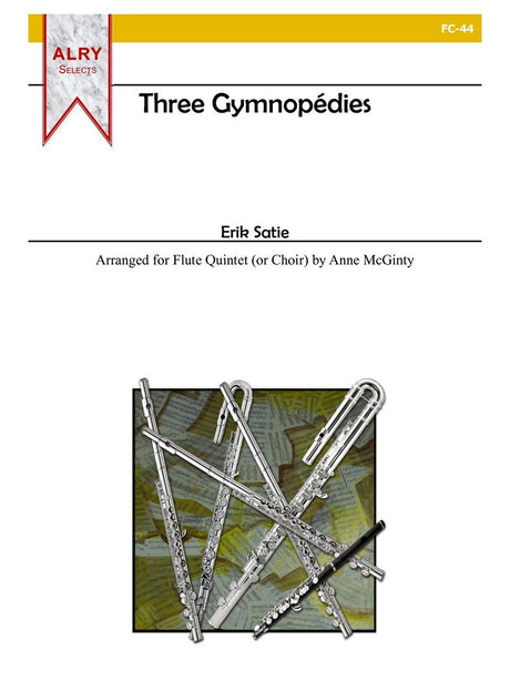 Satie - Three Gymnopedies - FC44