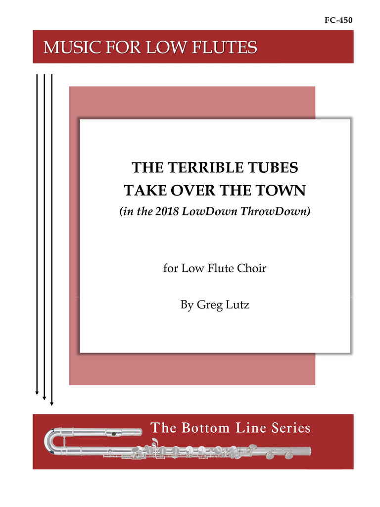 Lutz - The Terrible Tubes Take Over the Town (Low Flutes) - FC450