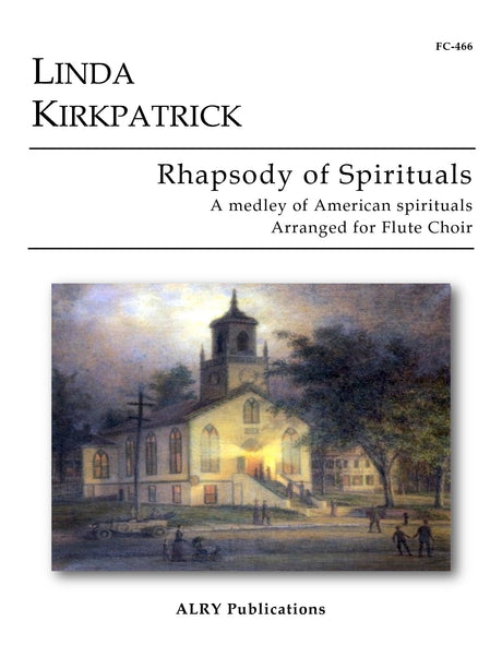 Kirkpatrick - Rhapsody of Spirituals (Flute Choir) - FC466