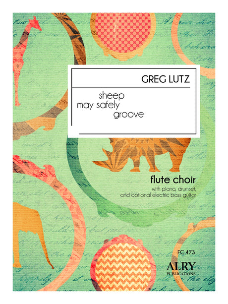 Lutz - Sheep May Safely Groove for Flute Choir - FC473