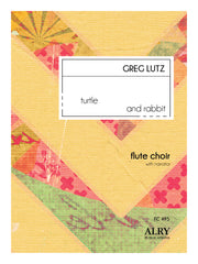 Lutz - Turtle and Rabbit for Flute Choir and Narrator - FC495