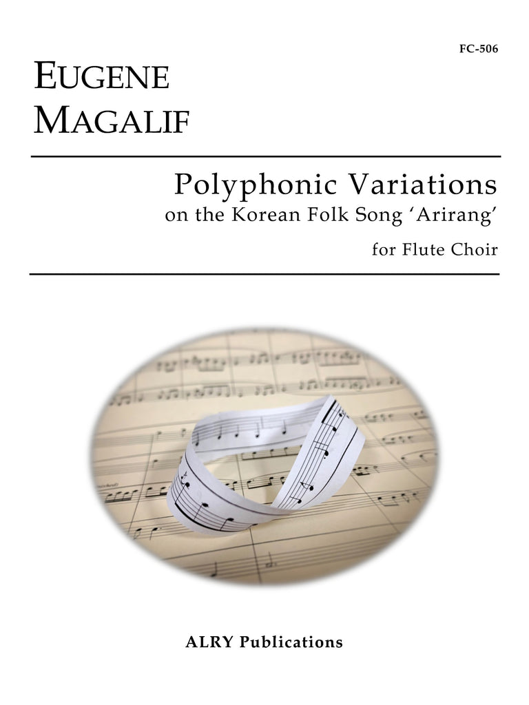 Magalif - Polyphonic Variations on Arirang for Flute Choir - FC506
