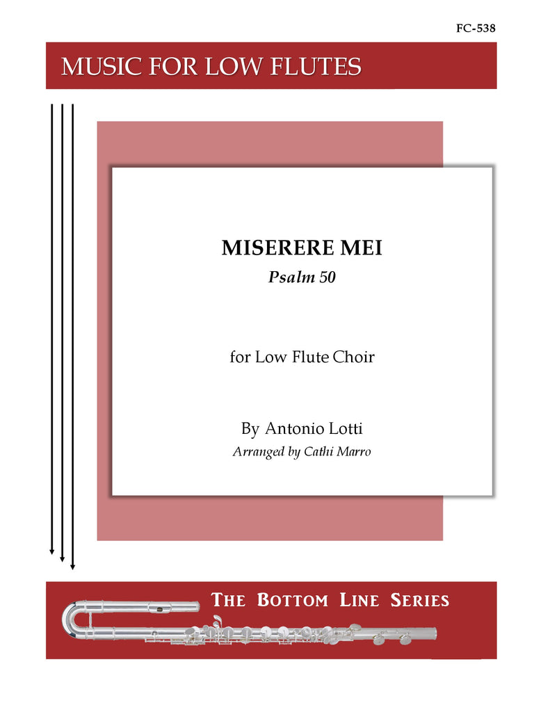 Lotti (arr. Marro) - Miserere Mei (Low Flute Choir) - FC538