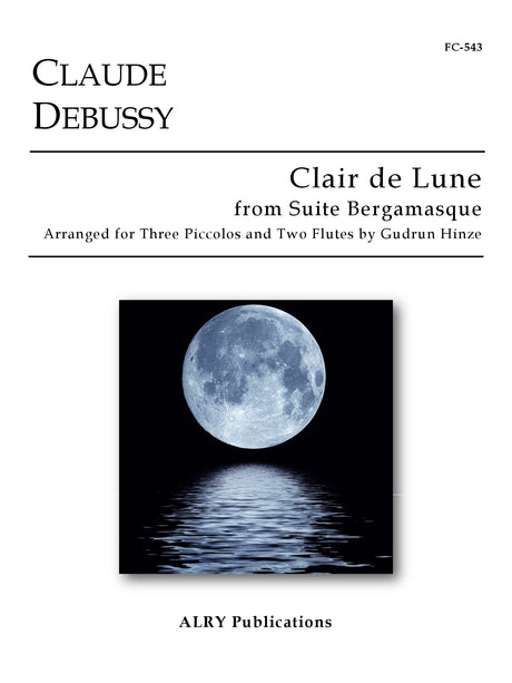 Debussy (arr. Hinze) - Claire de Lune for Three Piccolos and Two Flutes - FC543