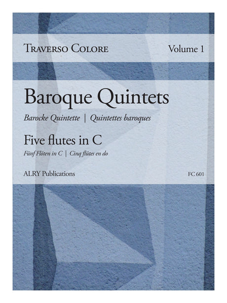 Traverso Colore, Volume 1 - Baroque Quintets - FC601