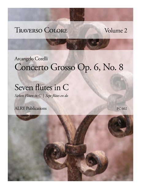 Traverso Colore, Volume 2 - Corelli Concerto Grosso - FC602