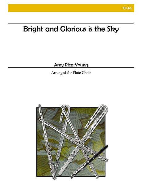 Rice-Young - Bright and Glorious Is the Sky - FC61
